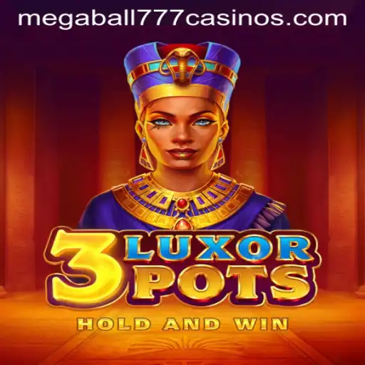 3LuxorPots: An Immersive Gaming Experience with Megaball777