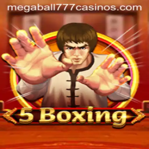Discover the Exciting World of 5Boxing with Megaball777