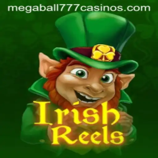 Exploring the Exciting World of IrishReels: Unveiling the Charm of Megaball777