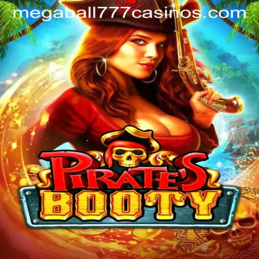 Explore the Thrilling Adventure of PiratesBooty and the Excitement of Megaball777