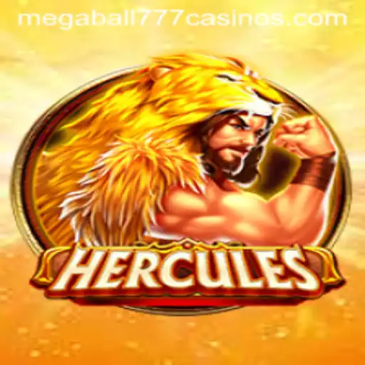 The Thrilling World of Hercules and Megaball777: A Comprehensive Guide