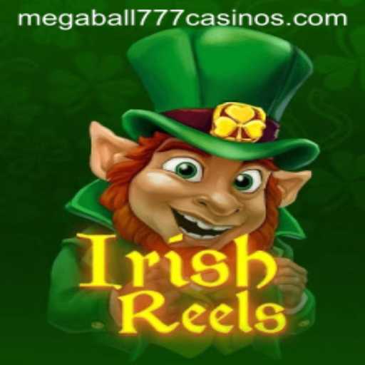 Exploring the Exciting World of IrishReels: Unveiling the Charm of Megaball777