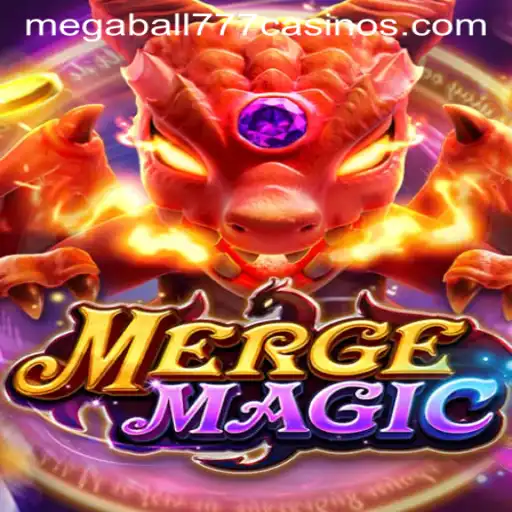 Explore MERGEMAGIC: The Dynamic World of Megaball777