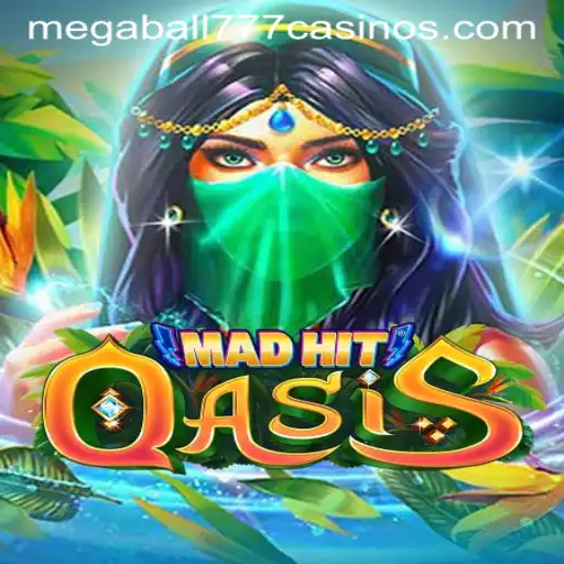 MadHitOasis: A New Era in Gaming with the Exciting Megaball777 Feature