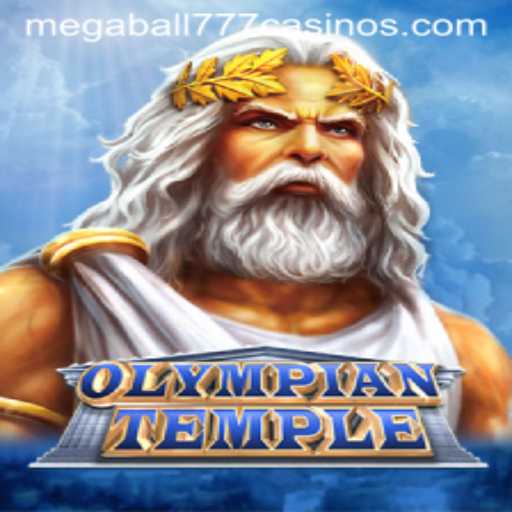 Discover the Thrills of OlympianTemple: A Journey into the World of Megaball777