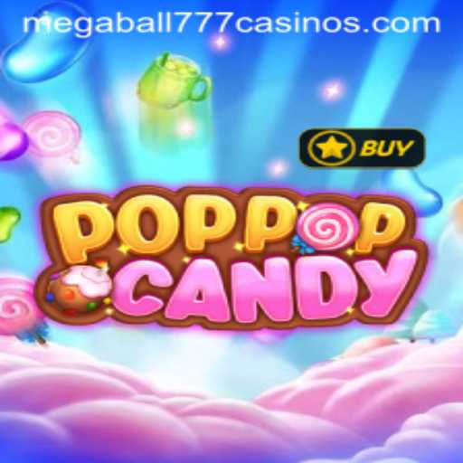 Unveiling POPPOPCANDY: The Ultimate Gaming Experience with Megaball777