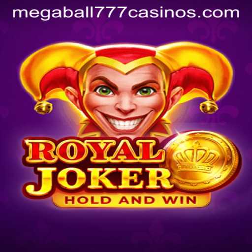 Exploring RoyalJoker: The Enthralling World of Megaball777