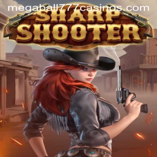 The New Sensation in Gaming: Sharpshooter and Megaball777